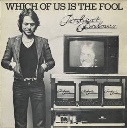 Robert Palmer : Which of Us Is the Fool